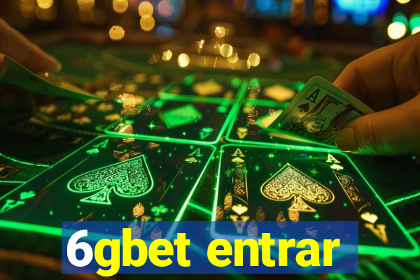 6gbet entrar